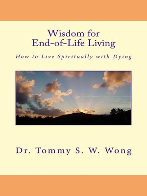 Wisdom for End-of-Life Living - ebook